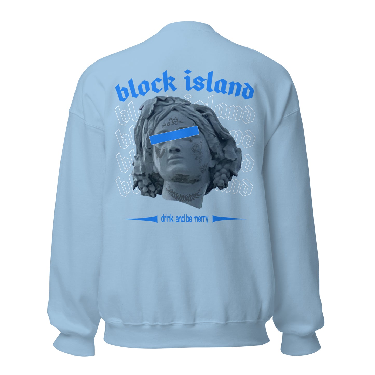 Drink, and Be Merry Two-Sided Unisex Crew Neck