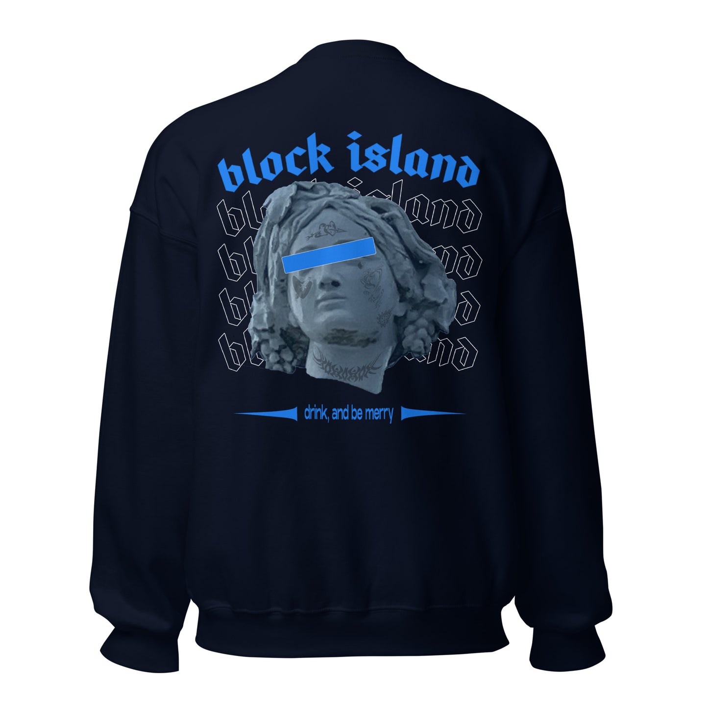 Drink, and Be Merry Two-Sided Unisex Crew Neck