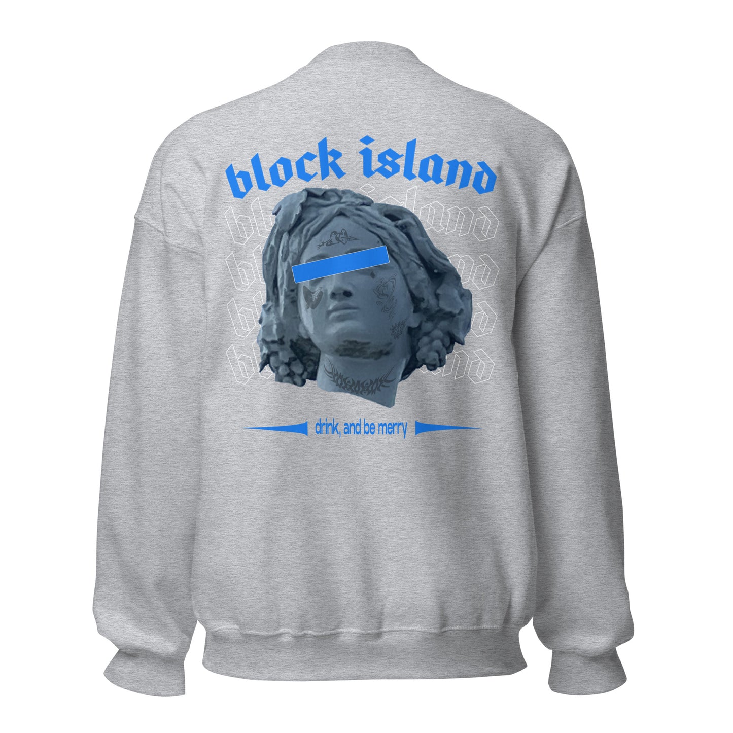 Drink, and Be Merry Two-Sided Unisex Crew Neck