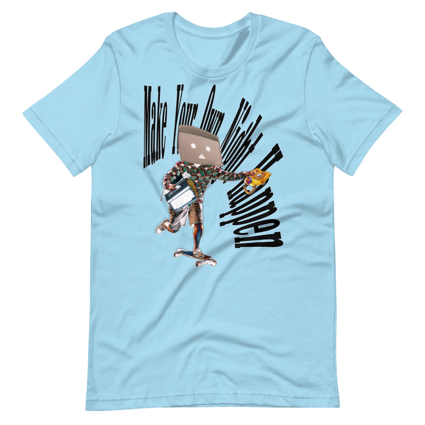 Make Your Own Night Happen Unisex T-Shirt